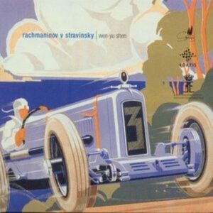 Rachmaninoff / Stravinsky / Shen - Rachmaninoff V. Stravinsky  CD